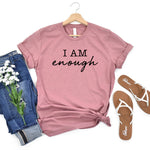 I AM enough