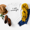 I AM enough