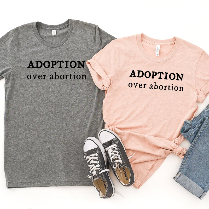 Adoption Over Abortion